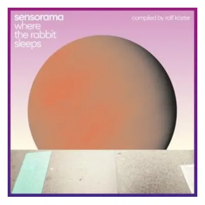 "Where the Rabbit Sleeps" ("Sensorama") (CD / Album)