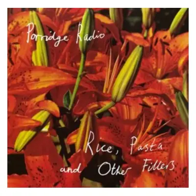 "Rice, Pasta and Other Fillers" ("Porridge Radio") (CD / Album)