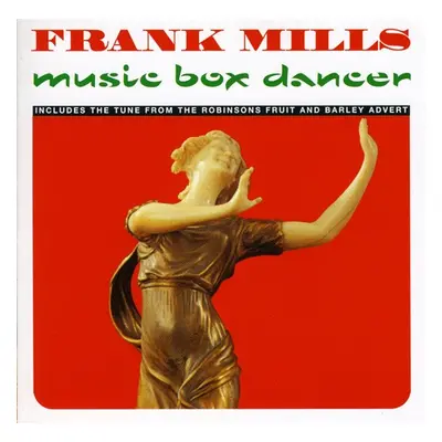 "Music Box Dancer" ("Frank Mills") (CD / Album)