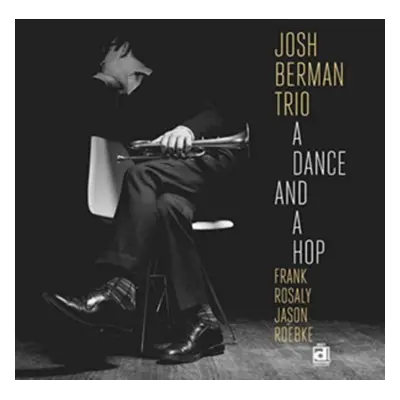 "A Dance and a Hop" ("Josh Berman") (Vinyl / 12" Album)