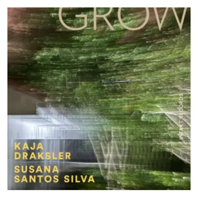 "Grow" ("Kaja Draksler/Susana Santos Silva") (CD / Album)