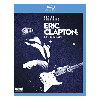 "Eric Clapton: A Life in 12 Bars" ("Lili Fini Zanuck") (Blu-ray)