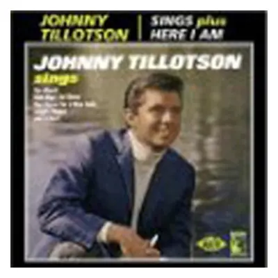 "Sings/here I Am" ("Johnny Tillotson") (CD / Album)