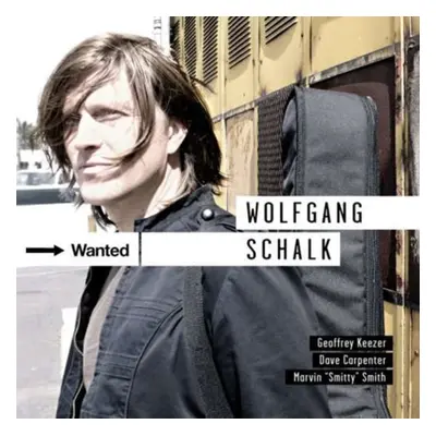 "Wanted" ("Wolfgang Schalk") (CD / Album)