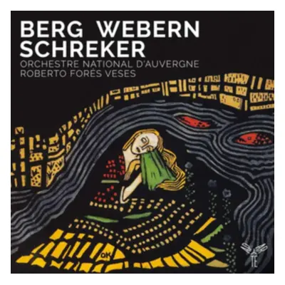 "Orchestre National D'Auvergne: Berg/Webern/Schreker" ("") (CD / Album)