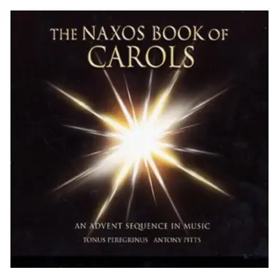 "Naxos Book of Carols, The (Pitts, Tonus Peregrinus)" ("") (CD / Album)