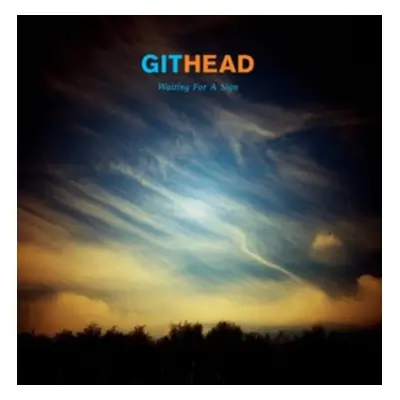 "Waiting for a Sign" ("Githead") (CD / Album)