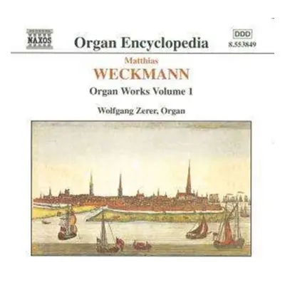 "Matthias Weckmann: Organ Works" ("") (CD / Album)