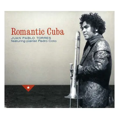 "Romantic Cuba [spanish Import]" ("Juan Pablo Torres") (CD / Album)