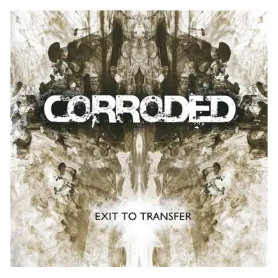 "Exit to transfer" ("Corroded") (CD / Album)