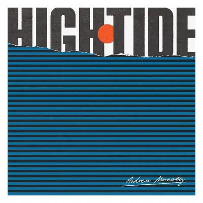 "High Tide" ("Andrew Munsey") (CD / Album)