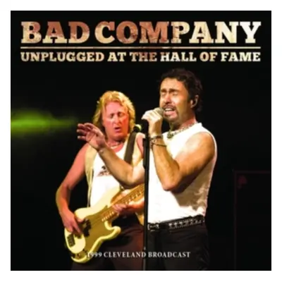 "Unplugged at the Hall of Fame" ("Bad Company") (Vinyl / 12" Album)