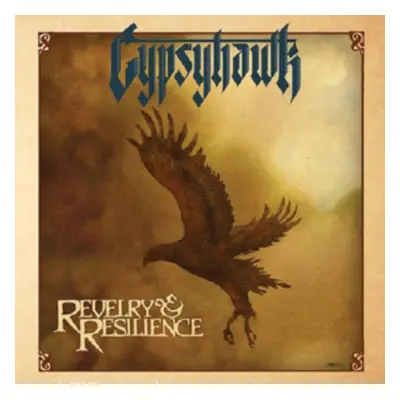 "Revelry & Resilience" ("Gypsyhawk") (CD / Album)