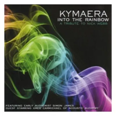 "Into the Rainbow" ("Kymaera") (CD / Album)