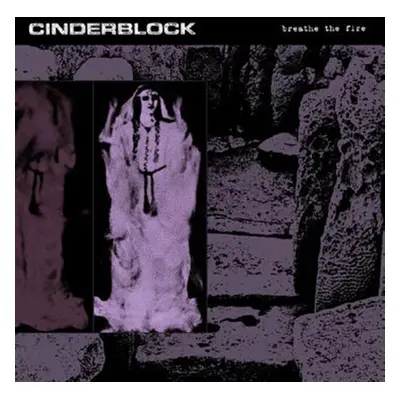 "Breathe the fire" ("Cinderblock") (Vinyl / 12" Album Coloured Vinyl)