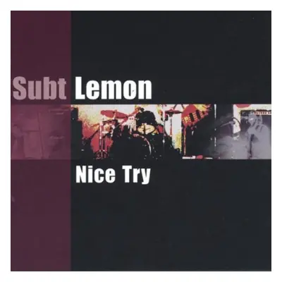 "Nice Try" ("Subt Lemon") (CD / Album)