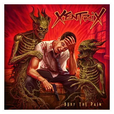 "Bury the Pain" ("Xentrix") (CD / Album)