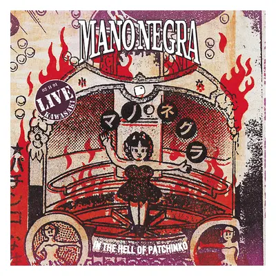 "In the Hell of Patchinko" ("Mano Negra") (CD / Album)