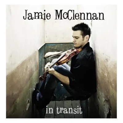 "In Transit" ("Jamie McClennan") (CD / Album)