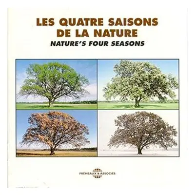 "Les Quatre Saisons De La Nature - Nature's Four Seasons" ("Pierre Huguet") (CD / Album)