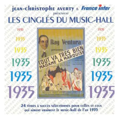 "Les Cingles Du Music-hall 1935" ("Jean-Christophe Averty") (CD / Album)