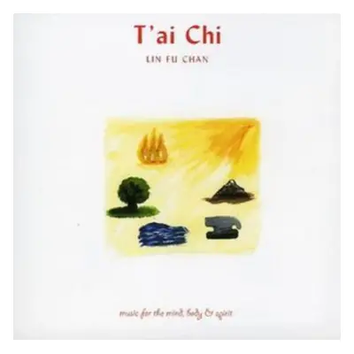 "Music for the Mind, Body and Spirit - T'ai Chi" ("Lin Fu Chan") (CD / Album)