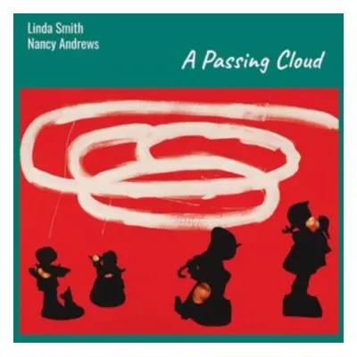 "A Passing Cloud" ("Linda Smith & Nancy Andrews") (Vinyl / 12" Album)