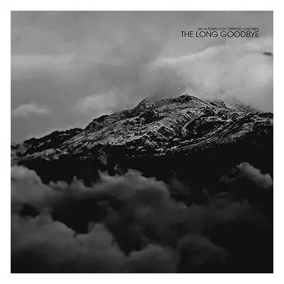 "The Long Goodbye" ("An Autumn for Crippled Children") (Vinyl / 12" Album)