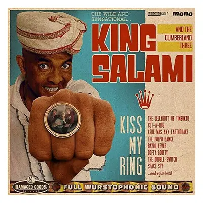 "Kiss My Ring" ("King Salami & The Cumberland 3") (Vinyl / 12" Album)