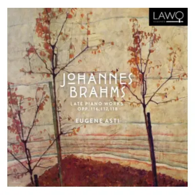 "Brahms: Late Piano Works Op. 116, 117, 118" ("") (CD / Album)