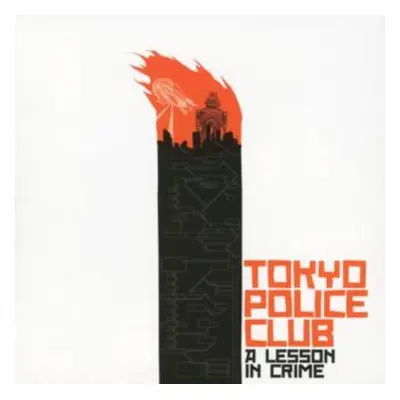 "A Lesson in Crime" ("Tokyo Police Club") (CD / Album)