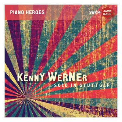 "Solo in Stuttgart" ("Kenny Werner") (CD / Album)