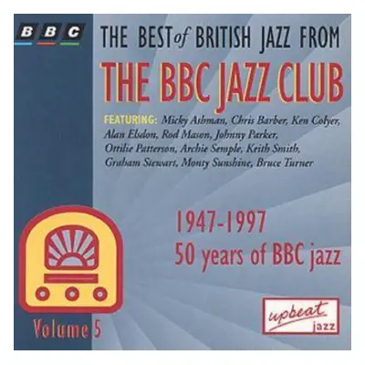 "The Best of British Jazz from the BBC Jazz Club" ("") (CD / Album)