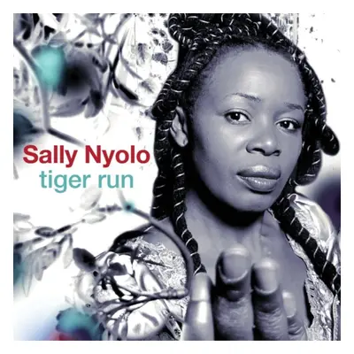 "Tiger Run" ("Sally Nyolo") (CD / Album)