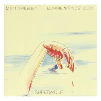 "Superwolf" ("Matt Sweeney & Bonnie 'Prince' Billy") (Vinyl / 12" Album)