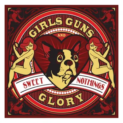 "Sweet Nothings" ("Girls Guns and Glory") (CD / Album)