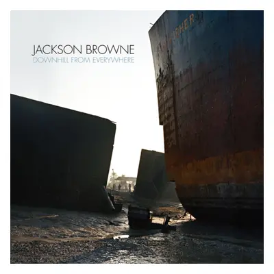 "Downhill from Everywhere" ("Jackson Browne") (Vinyl / 12" Album)