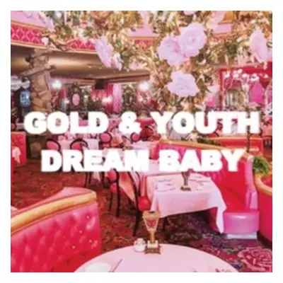 "Dream Baby" ("Gold & Youth") (CD / Album)