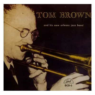 "New Orleans Jazz Band [european Import]" ("Tom Brown") (CD / Album)