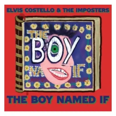 "The Boy Named If" ("Elvis Costello and The Imposters") (CD / Album)