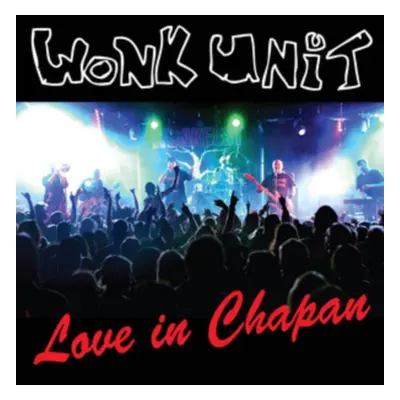 "Love in Chapan" ("Wonk Unit") (CD / Album with DVD)