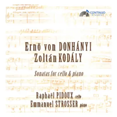 "Erno Von Dohnanyi/Zoltan Kodaly: Sonatas for Cello & Piano" ("") (CD / Album)