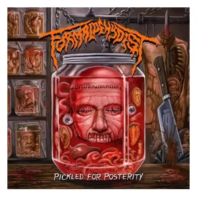 "Pickled for Posterity" ("Formaldehydist") (CD / Album)