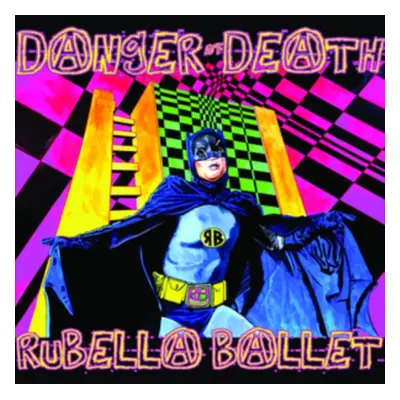 "Danger of Death" ("Rubella Ballet") (Vinyl / 12" Album)