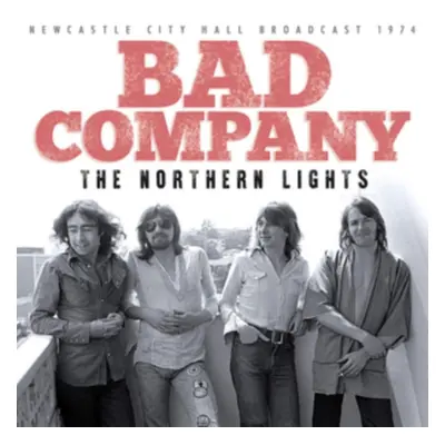 "The Northern Lights" ("Bad Company") (CD / Album)