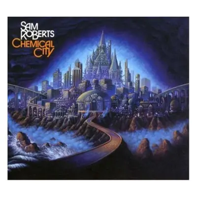 "Chemical City" ("Sam Roberts") (CD / Album)