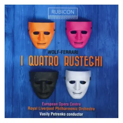 "Wolf-Ferrari: I Quatro Rusteghi" ("") (CD / Album)