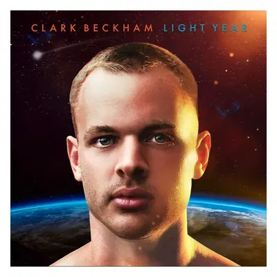 "Light Year" ("Clark Beckham") (CD / Album)