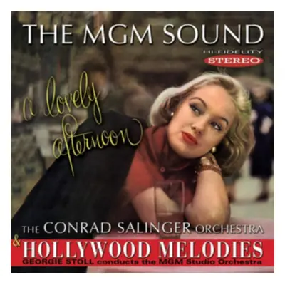 "The MGM Sound: A Lovely Afternoon/Hollywood Melodies" ("") (CD / Album)