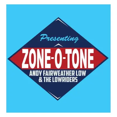 "Zone-o-tone" ("Andy Fairweather Low & The Low Riders") (CD / Album)